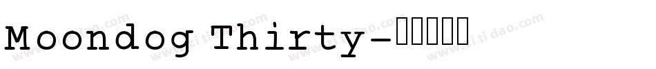 Moondog Thirty字体转换